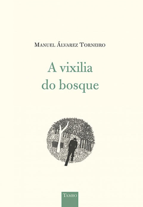  A vixilia do bosque 