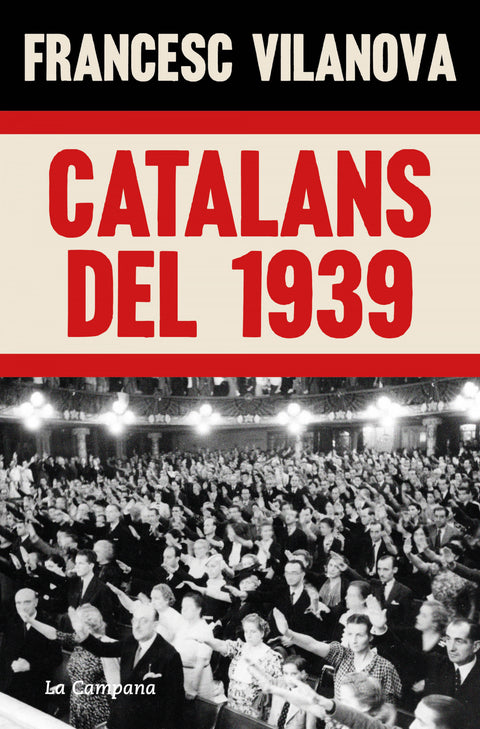  CATALANS DEL 1939 