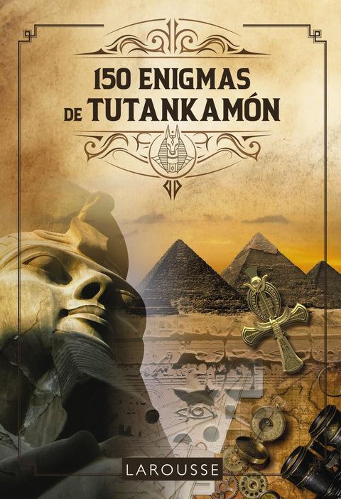  150 Enigmas de Tutankamón 