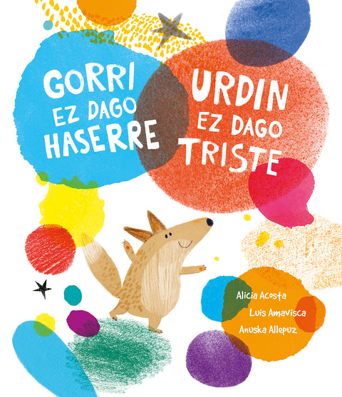  Gorri ez dago haserre, urdin ez dago triste 