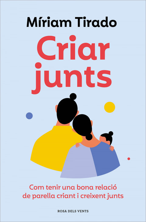  CRIAR JUNTS 