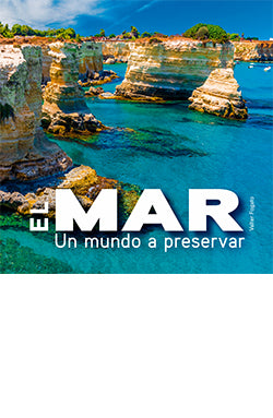  MAR, EL. UN MUNDO A PRESERVAR 