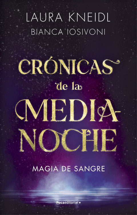  MAGIA DE SANGRE. CRÓNICAS DE LA MEDIANOCHE 2 