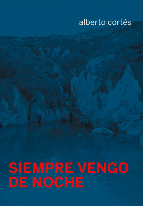  Siempre vengo de noche 