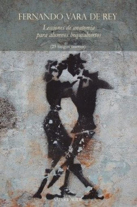  Lecciones de anatomía para alumnos boquiabiertos 