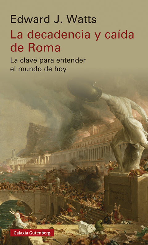  La decadencia y caída de Roma 