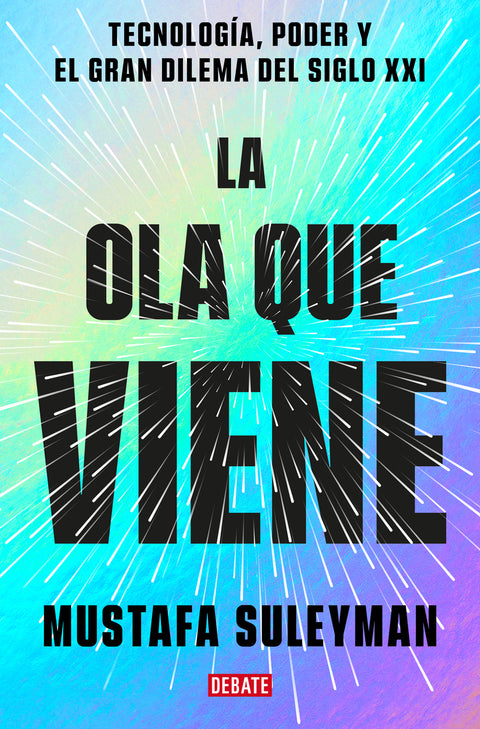  La ola que viene 