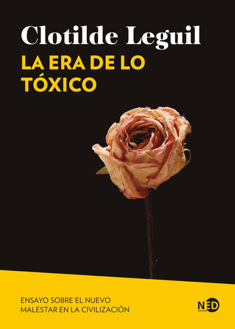  La era de lo tóxico 
