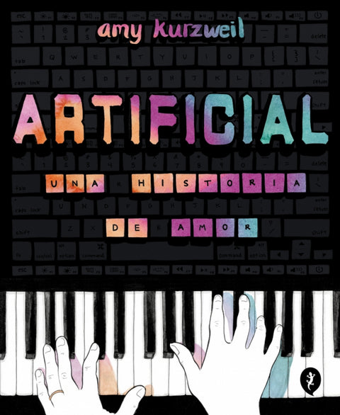 Artificial. Una historia de amor