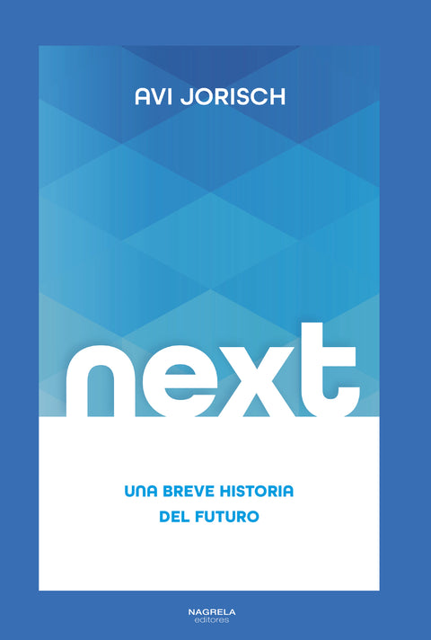  Next: Una breve historia del futuro 
