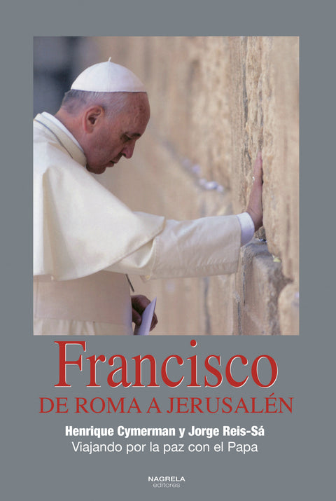  Francisco - De Roma a Jerusalén 