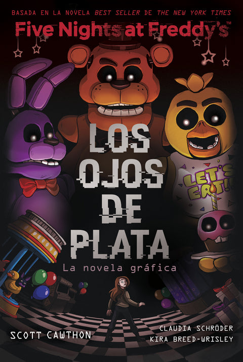  FNAF. OJOS DE PLATA. NOVELA GRAFICA 