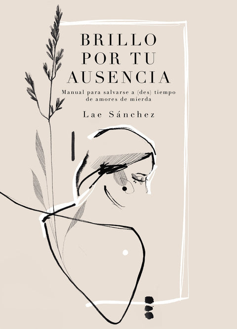  Brillo por tu ausencia 