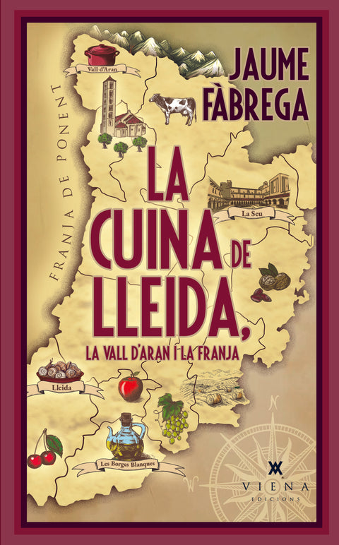 La cuina de Lleida, la Vall d'Aran i la Franja