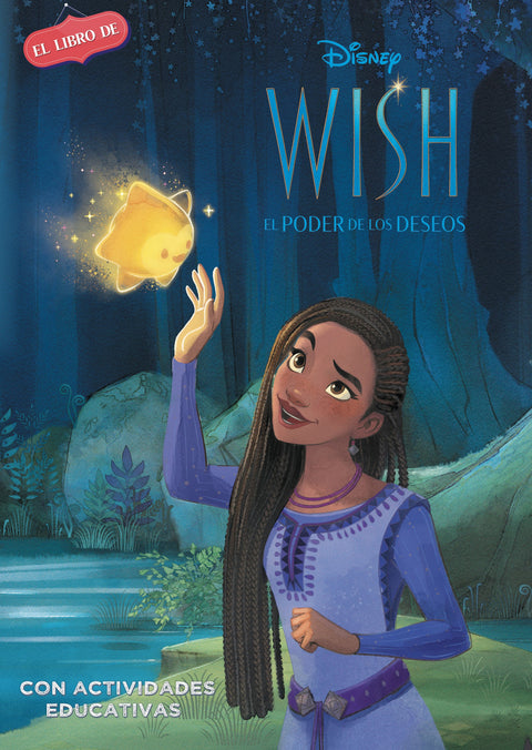  Wish. (Disney. El libro de la película) 