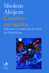  Cuentos Escogidos de Scholem-Aleijem 