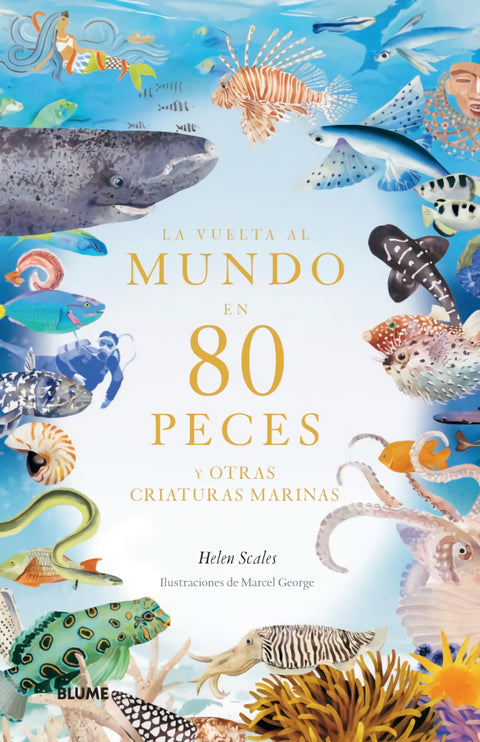  La vuelta al mundo en 80 peces 