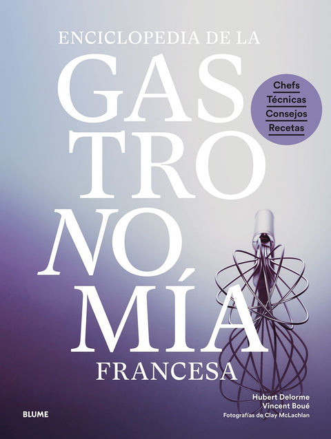  Enciclopedia de la gastronomía francesa 