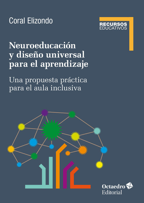  Neuroeducación y diseño universal de aprendizaje 
