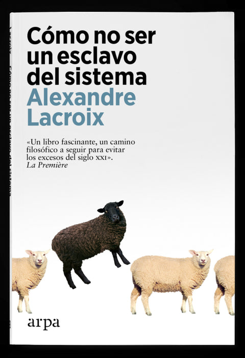  Cómo no ser un esclavo del sistema 