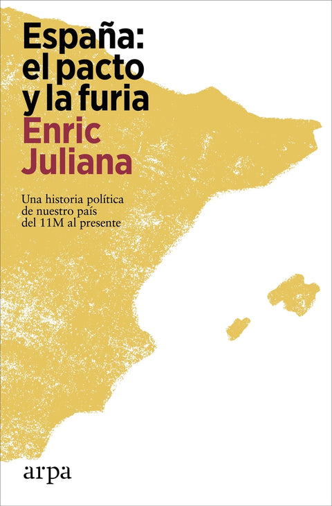  España: el pacto y la furia 