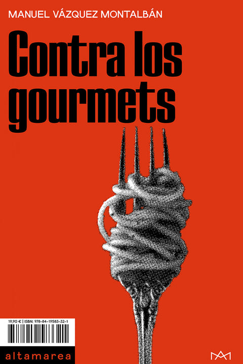  Contra los gourmets 