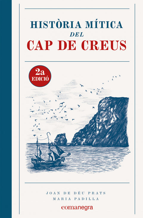  Història Mítica del Cap de Creus (2a edició) 