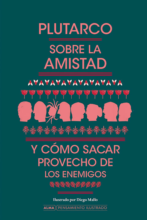  Sobre la amistad y cómo sacar provecho de los enemigos 