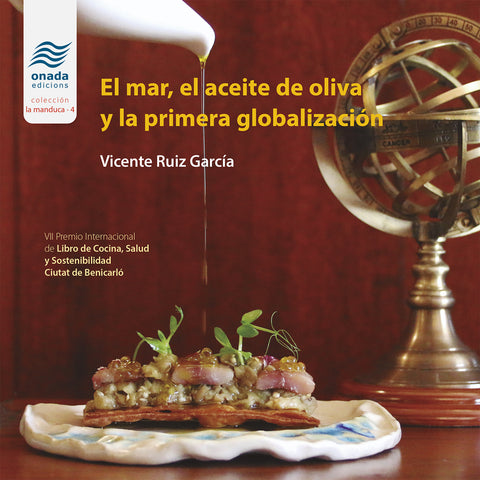  El mar, el aceite de oliva y la primera globalización 