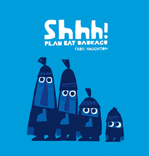  Shhh! Plan bat daukagu 