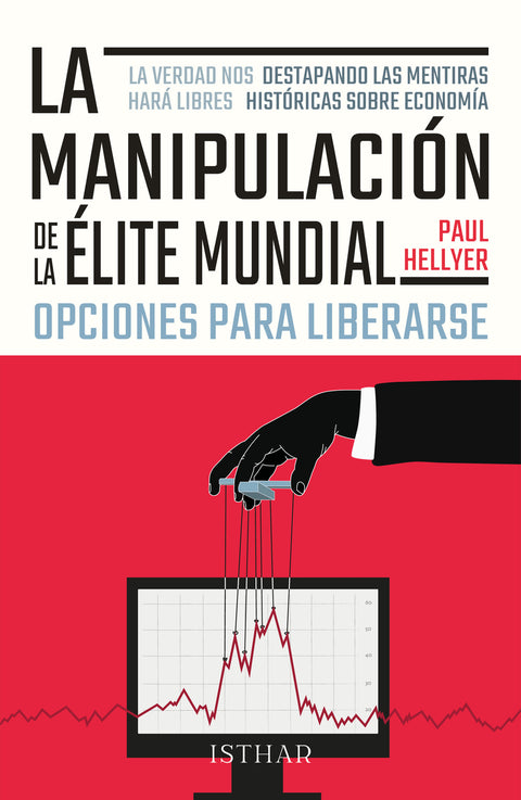  La Manipulación de la Élite Mundial 