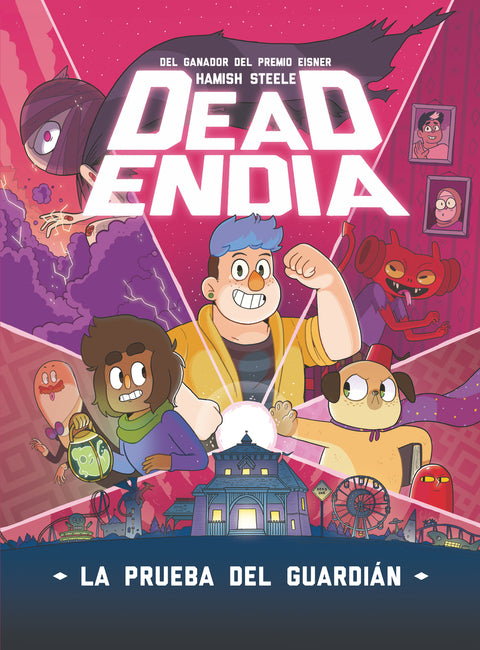  DEADENDIA 1. LA PRUEBA DEL GUARDIAN 