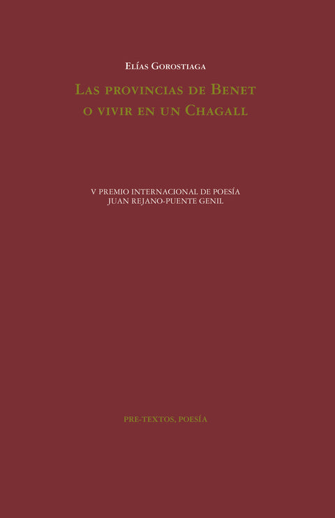  Las provincias de Benet o Vivir en un Chagall 