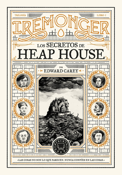  Trilogía IREMONGER 1: Los secretos de Heap House 