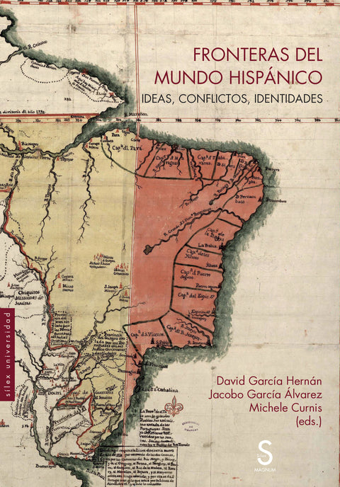  Fronteras del mundo hispánico 