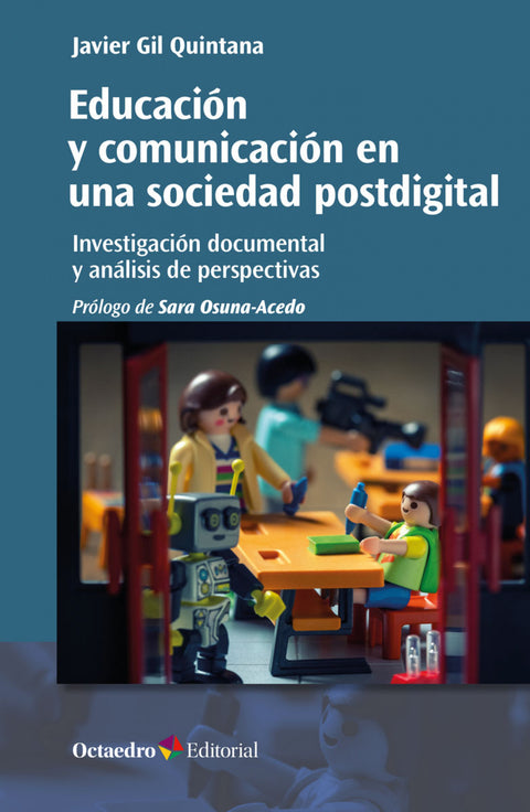  Educación y comunicación en una sociedad postdigital 