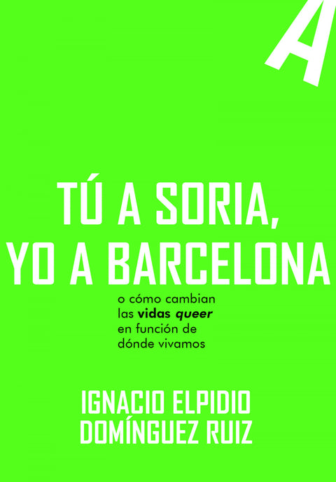  Tú a Soria, yo a Barcelona 