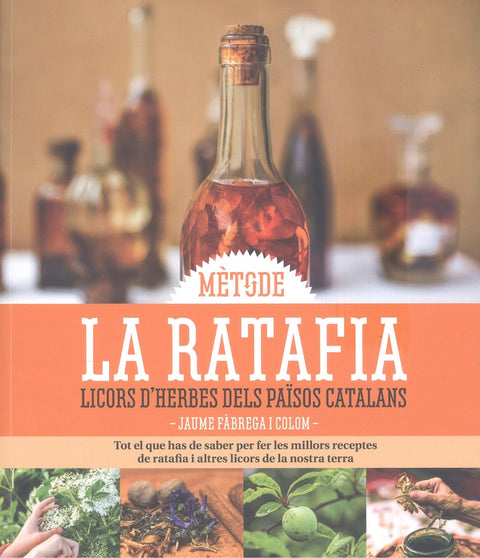 MÉTODE LA RATAFIA 
