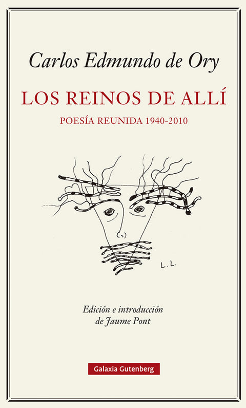  Los reinos del allí. Poesía reunida (1940-2010) 