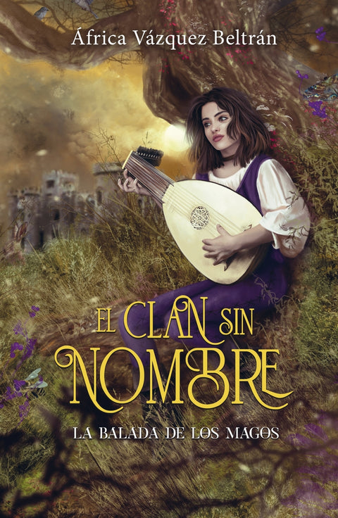  EL CLAN SIN NOMBRE 1: LA BALADA DE LOS MAGOS 