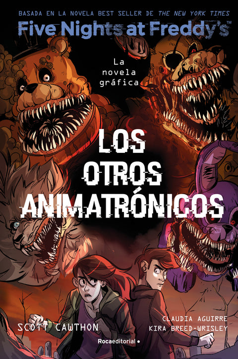  Los otros animatronicos 