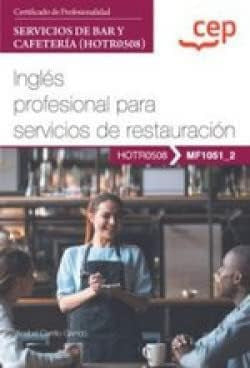  MANUAL INGLES PROFESIONAL PARA SERVICIOS DE RESTAURACION 