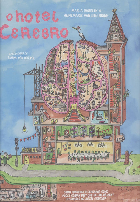  O HOTEL CEREBRO 