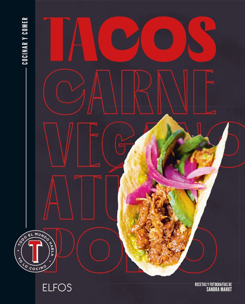  Cocinar y comer. Tacos 
