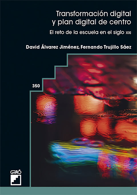  Transformación digital y plan digital de centro 