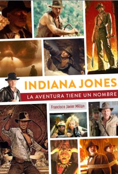  INDIANA JONES LA AVENTURA TIENE UN NOMBRE 