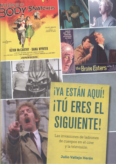 ¡YA ESTÁN AQUI! ¡TU ERES EL SIGUIENTE!