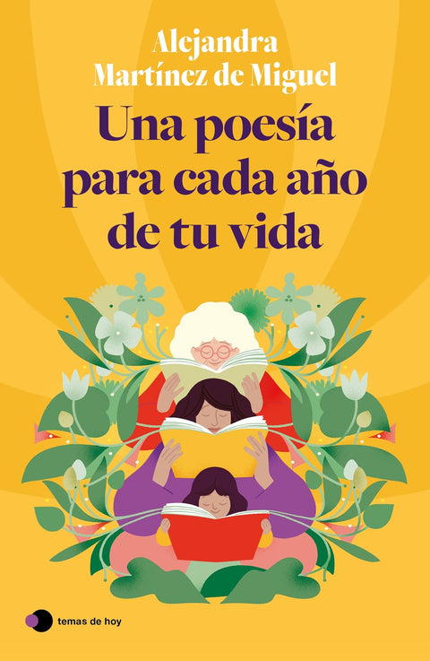  Una poesía para cada año de tu vida 