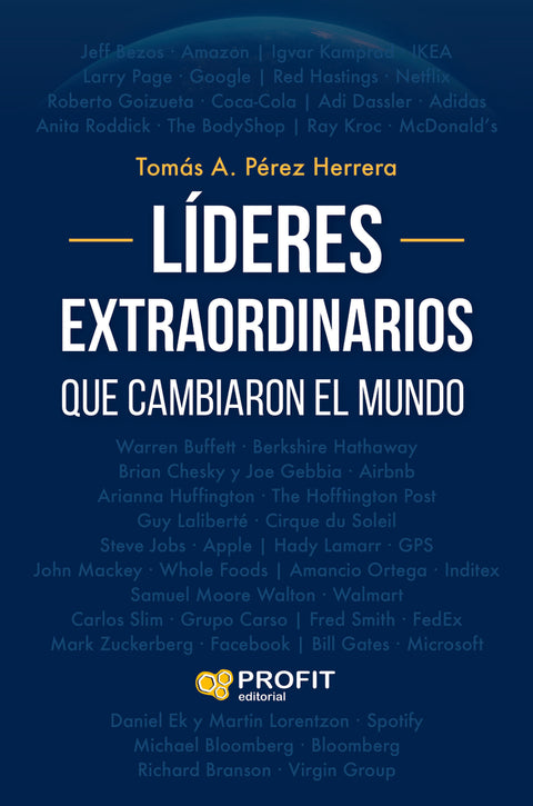  Lideres extraordinarios que cambiaron el mundo 