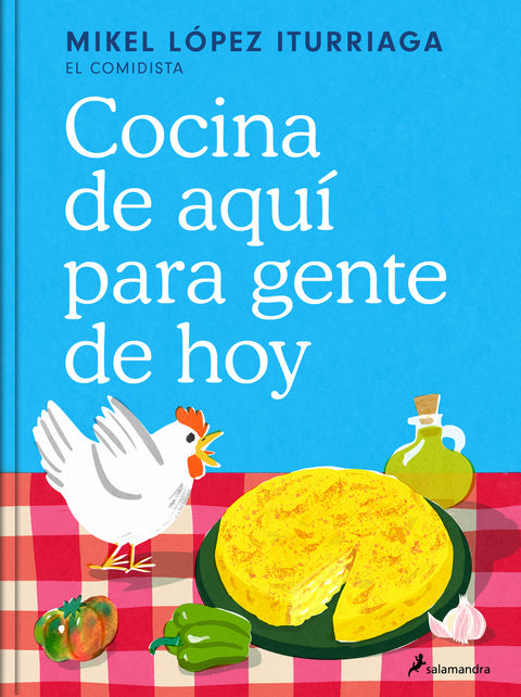  COCINA DE AQUÍ PARA GENTE DE HOY 